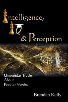Front Cover of Intelligence, IQ & Perception Revised copy6